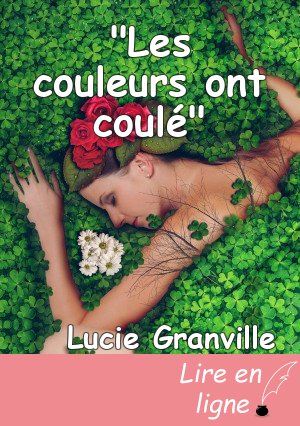 "Les couleurs ont coulé"