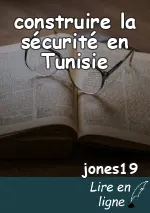 construire la sécurité en Tunisie