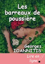 Les barreaux de poussière