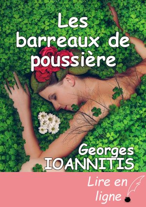 Les barreaux de poussière