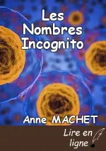 Les Nombres Incognito