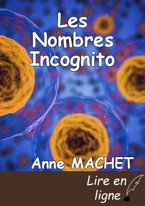 Les Nombres Incognito