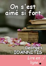 On s'est aimé si fort