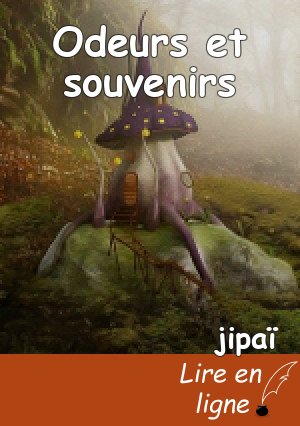 Odeurs et souvenirs