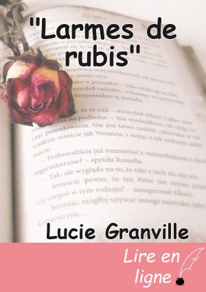 "Larmes de rubis"