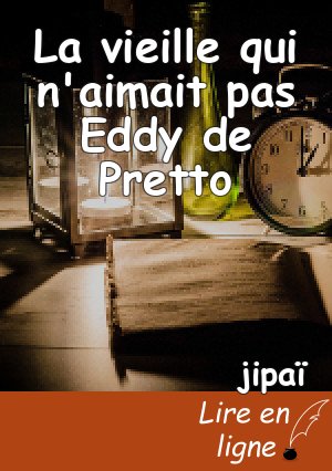 La vieille qui n'aimait pas Eddy de Pretto