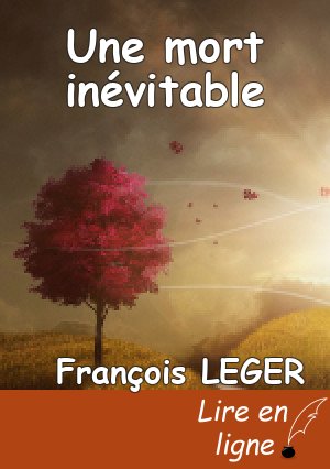 Une mort inévitable