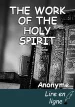 THE WORK OF THE HOLY SPIRIT
