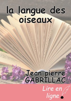 la langue des oiseaux
