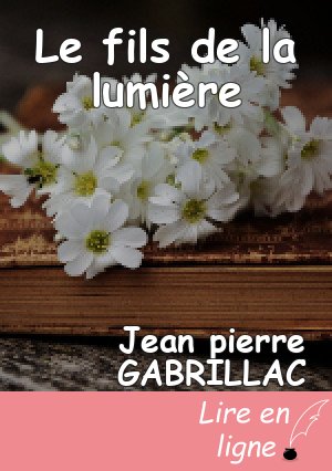 Le fils de la lumière