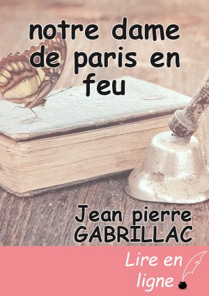 notre dame de paris en feu