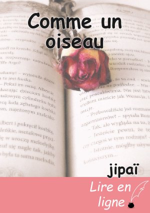 Comme un oiseau