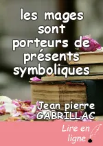 les mages sont porteurs de présents symboliques