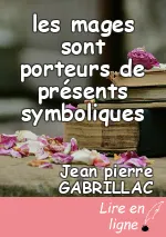 les mages sont porteurs de présents symboliques