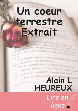 Un coeur terrestre Extrait