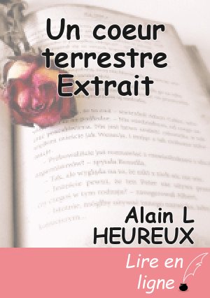 Un coeur terrestre Extrait