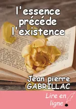 l'essence précéde l'existence