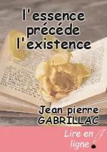 l'essence précéde l'existence