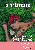 la tristesse