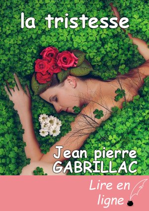 la tristesse