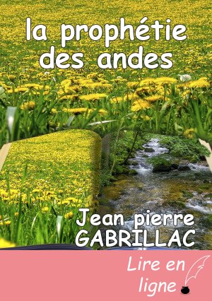 la prophétie des andes