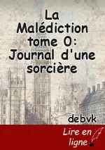 La Malédiction tome 0: Journal d'une sorcière
