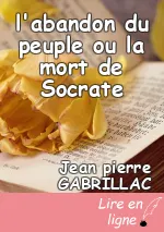 l'abandon du peuple ou la mort de Socrate
