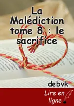 La Malédiction tome 8 : le sacrifice