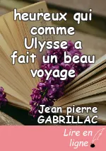 heureux qui comme Ulysse a fait un beau voyage
