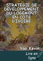 STRATEGIE DE DEVELOPPEMENT DU LOGEMENT EN COTE D’IVOIRE