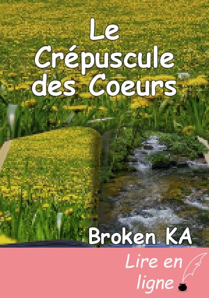 Le Crépuscule des Coeurs