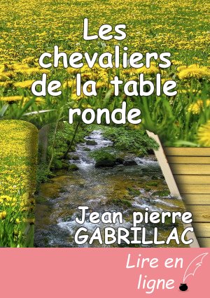 Les chevaliers de la table ronde