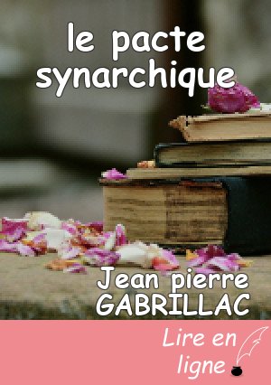 le pacte synarchique