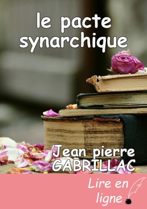 le pacte synarchique