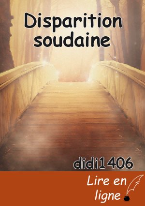 Disparition soudaine