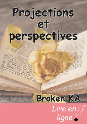 Projections et perspectives