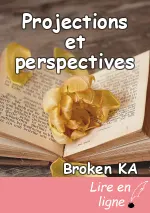 Projections et perspectives
