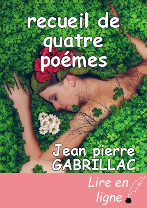 recueil de quatre poémes