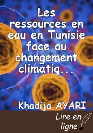 Les ressources en eau en Tunisie face au changement climatique