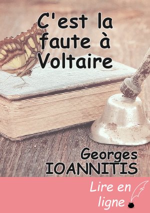 C'est la faute à Voltaire