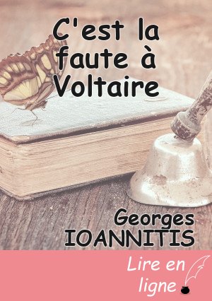 C'est la faute à Voltaire