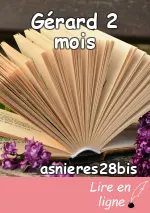 Gérard 2 mois