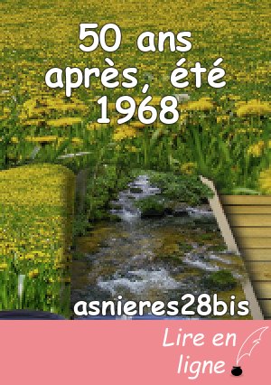50 ans après, été 1968