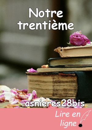 Notre trentième