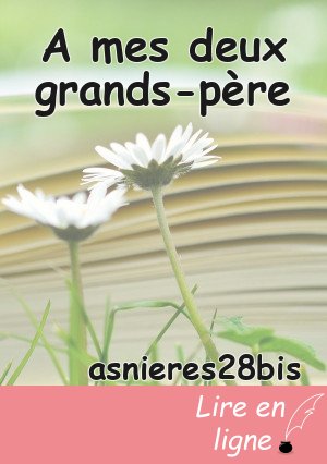A mes deux grands-père