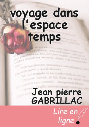 voyage dans l'espace temps