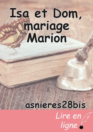 Isa et Dom, mariage Marion