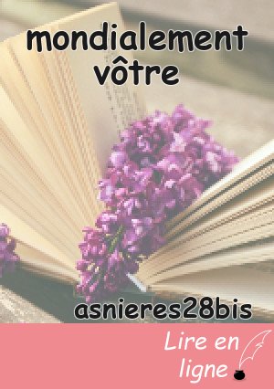 mondialement vôtre