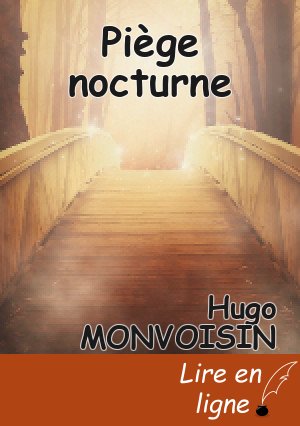 Piège nocturne