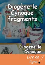 Diogène le Cynoque fragments